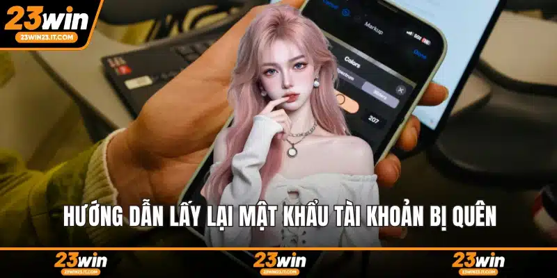 Hướng dẫn lấy lại mật khẩu tài khoản bị quên